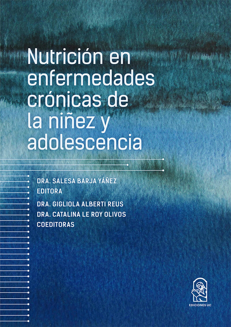 Portada de Nutrición en enfermedades crónicas de la niñez y adolescencia