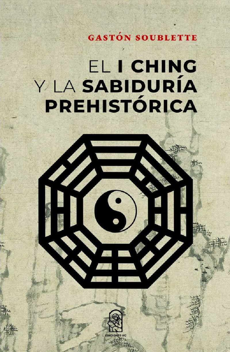 Portada de El I Ching y la sabiduría prehistórica