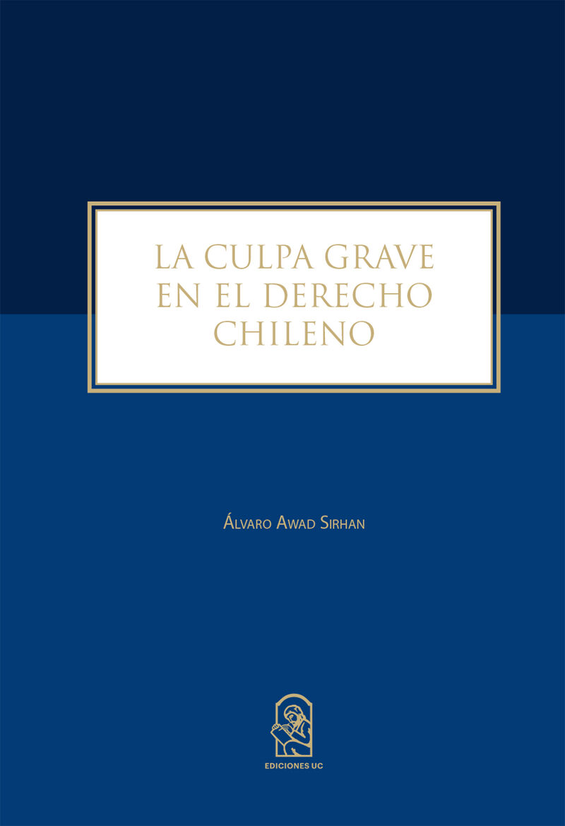Portada de La culpa grave en el derecho chileno
