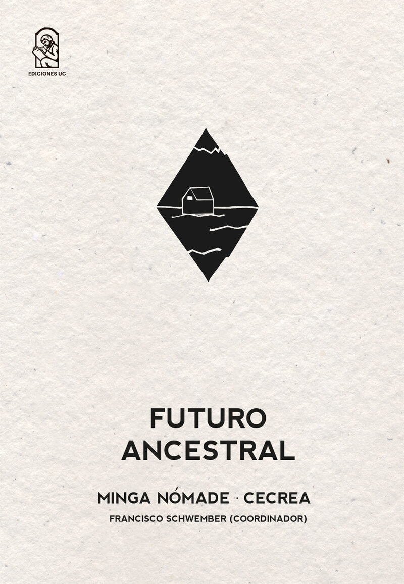 Portada de Futuro ancestral · Francisco Schwember