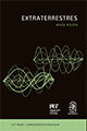 Portada de Extraterrestres · Wade Roush