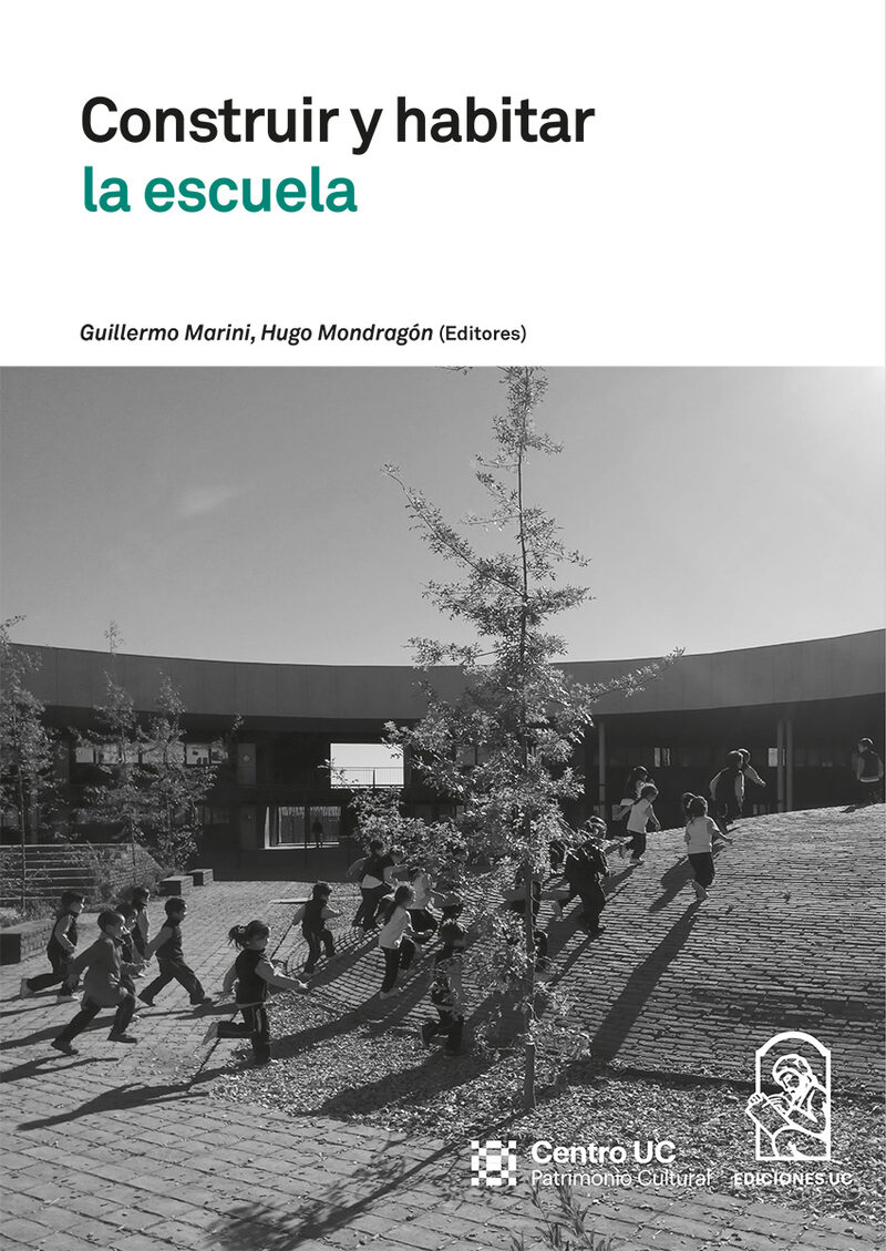 Portada de Construir y habitar la escuela