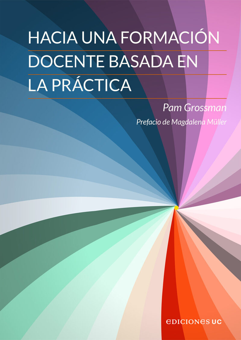 Portada de Hacia una formación docente basada en la práctica