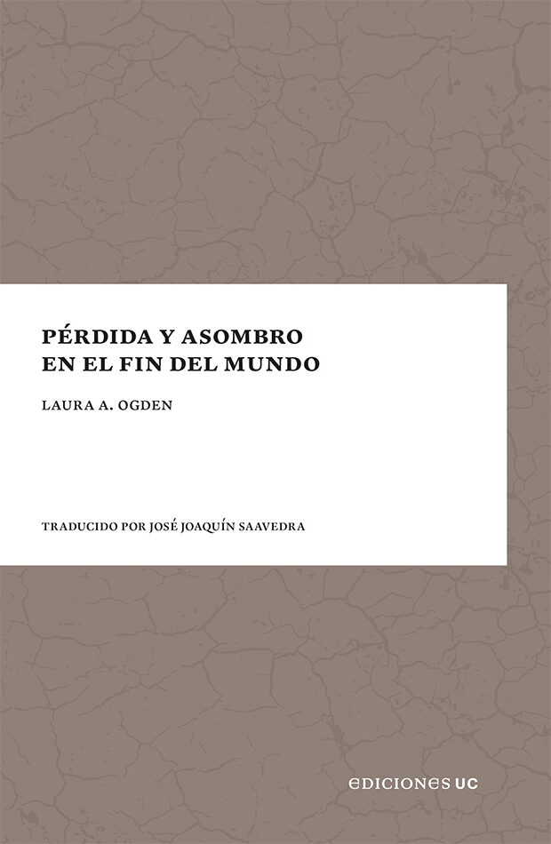 Portada de Pérdida y asombro en el fin del mundo