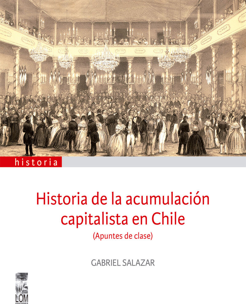 Portada de Historia de la acumulación capitalista en Chile