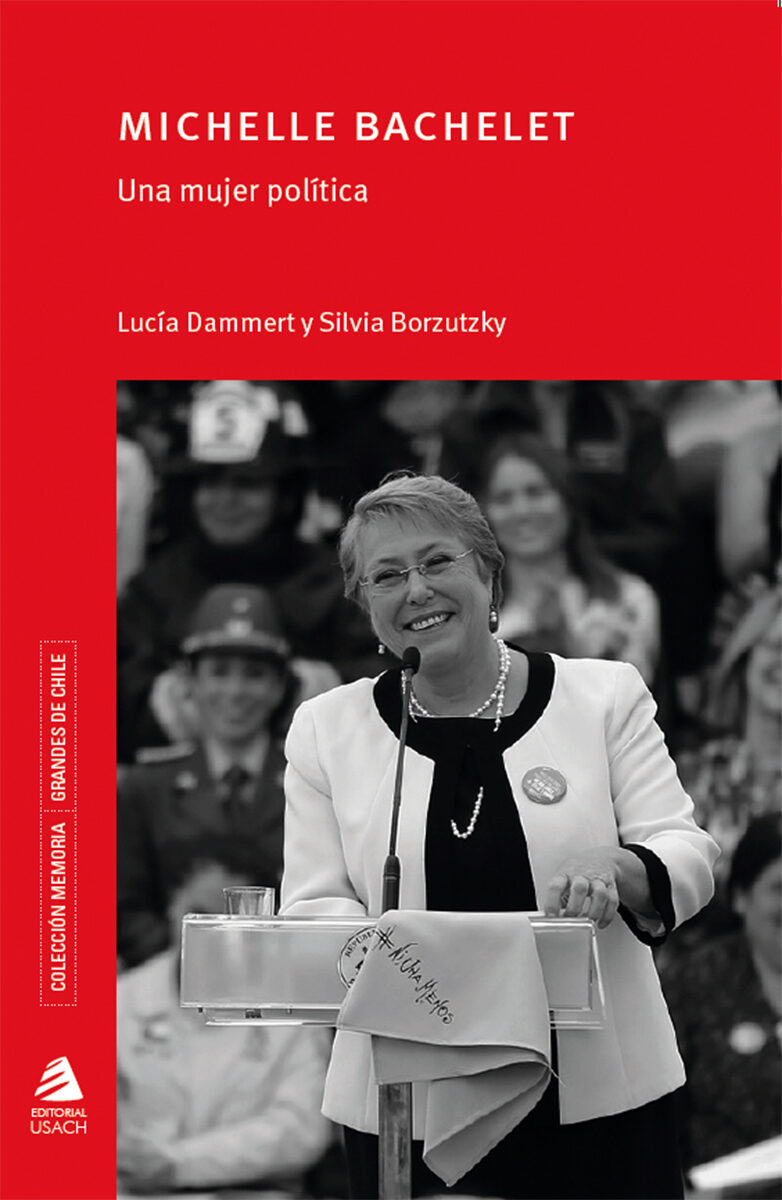 Portada de Michelle Bachelet. Una mujer poltica