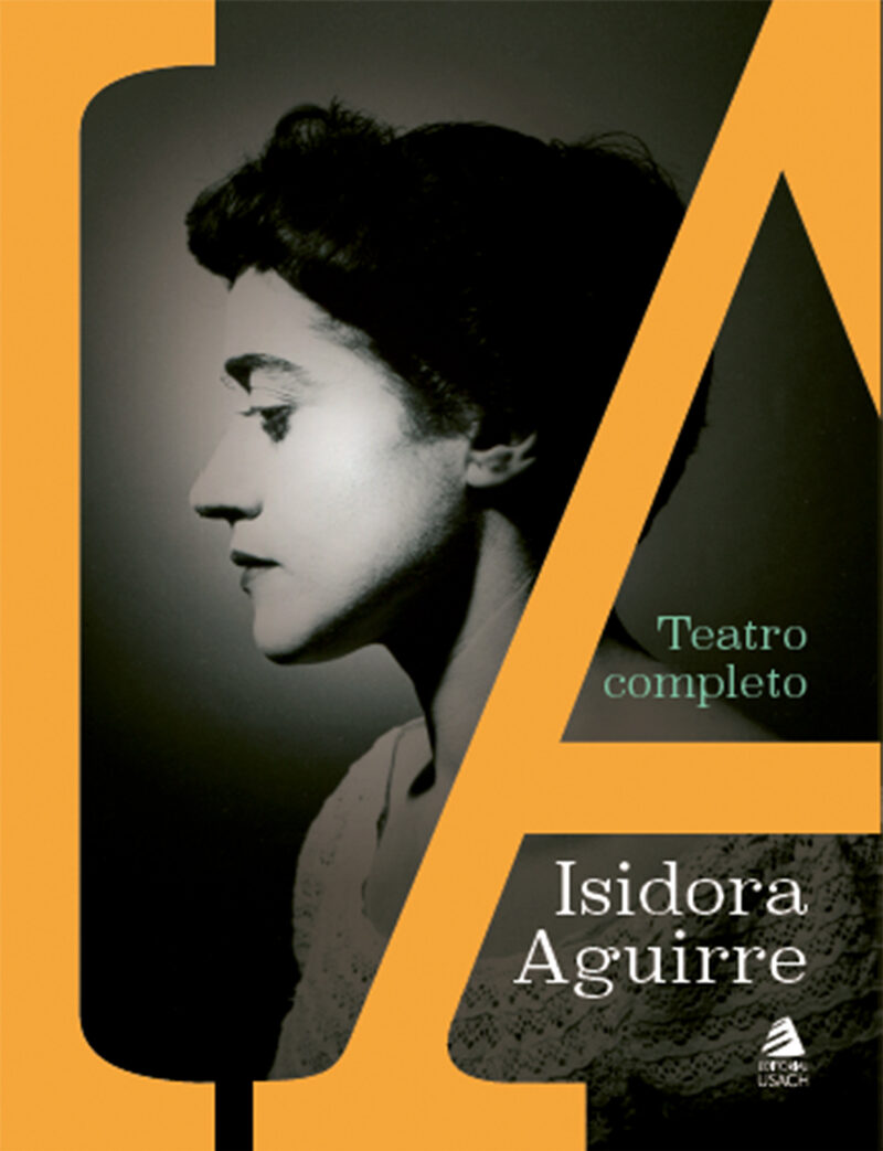 Portada de Teatro completo · Isidora Aguirre