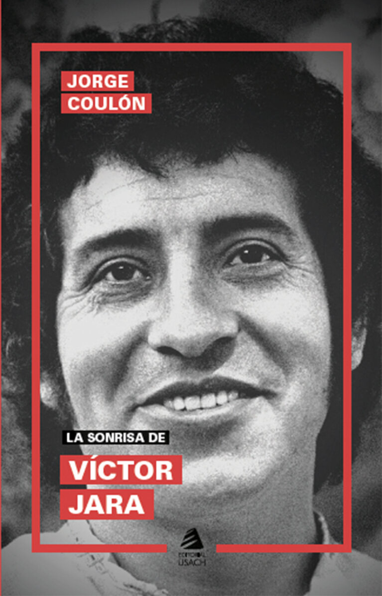 Portada de La sonrisa de Vctor Jara · Jorge Coulón