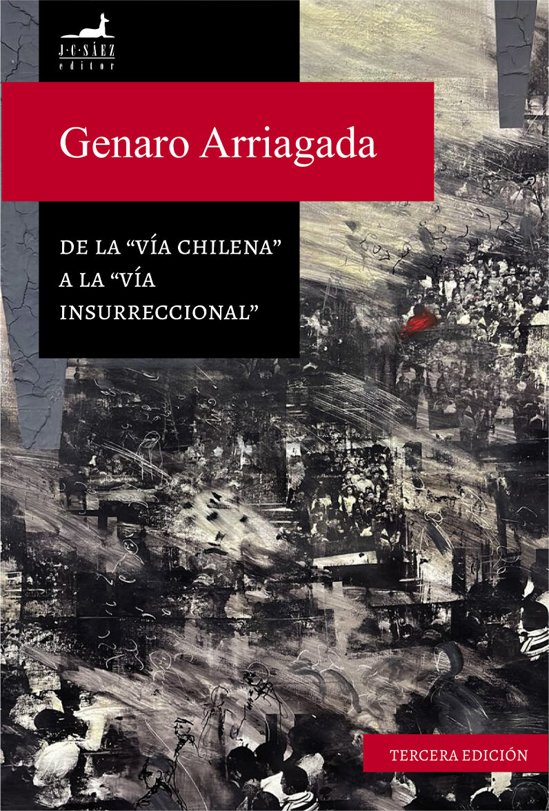 Portada de De la vía chilena a la vía insurreccional