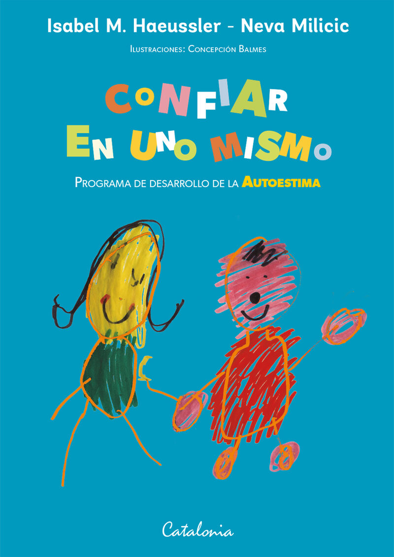 Portada de Confiar en uno mismo · Isabel Haeussler