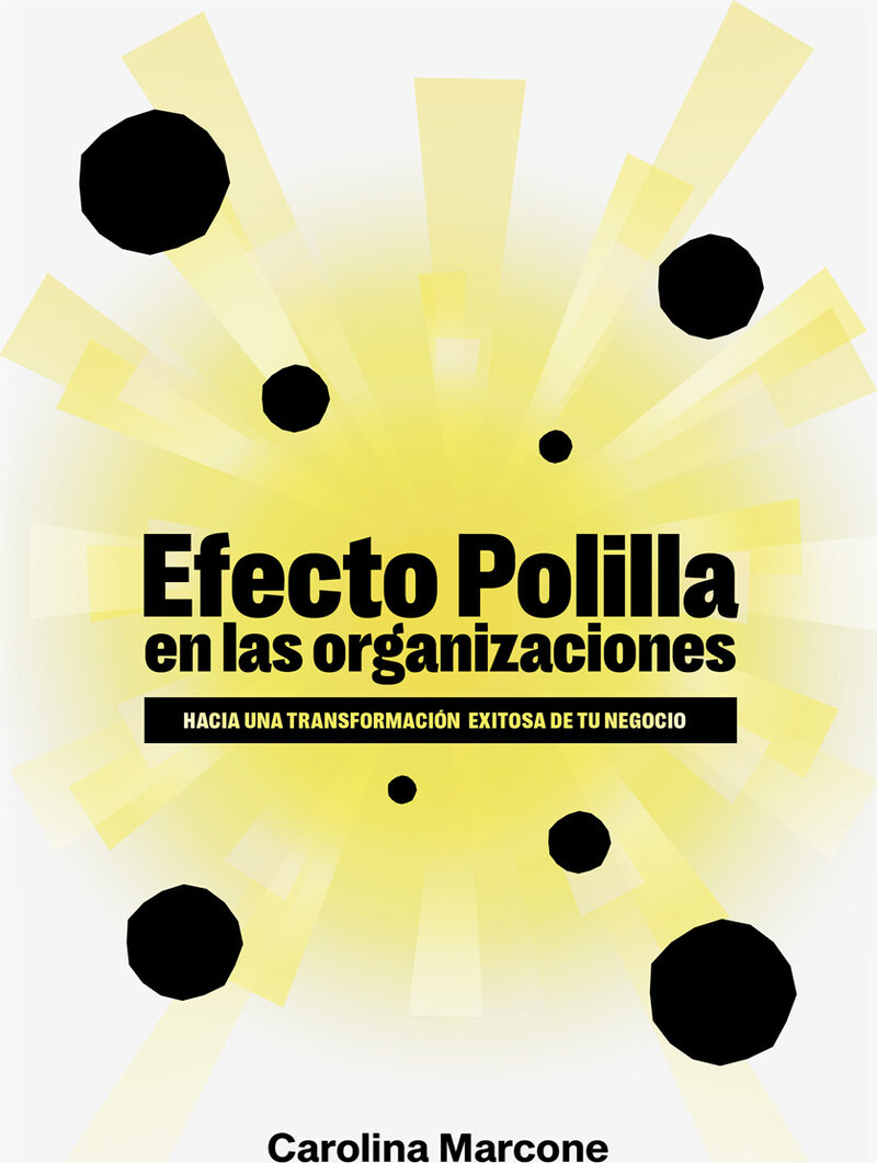 Portada de Efecto polilla en las organizaciones