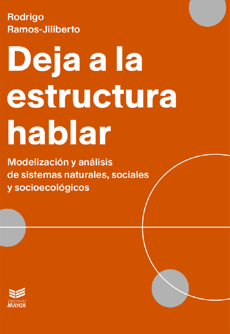 Portada de Deja a la estructura hablar