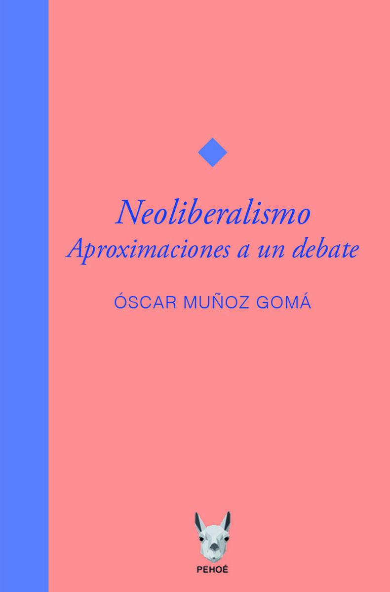 Portada de Neoliberalismo. Aproximaciones a un debate.