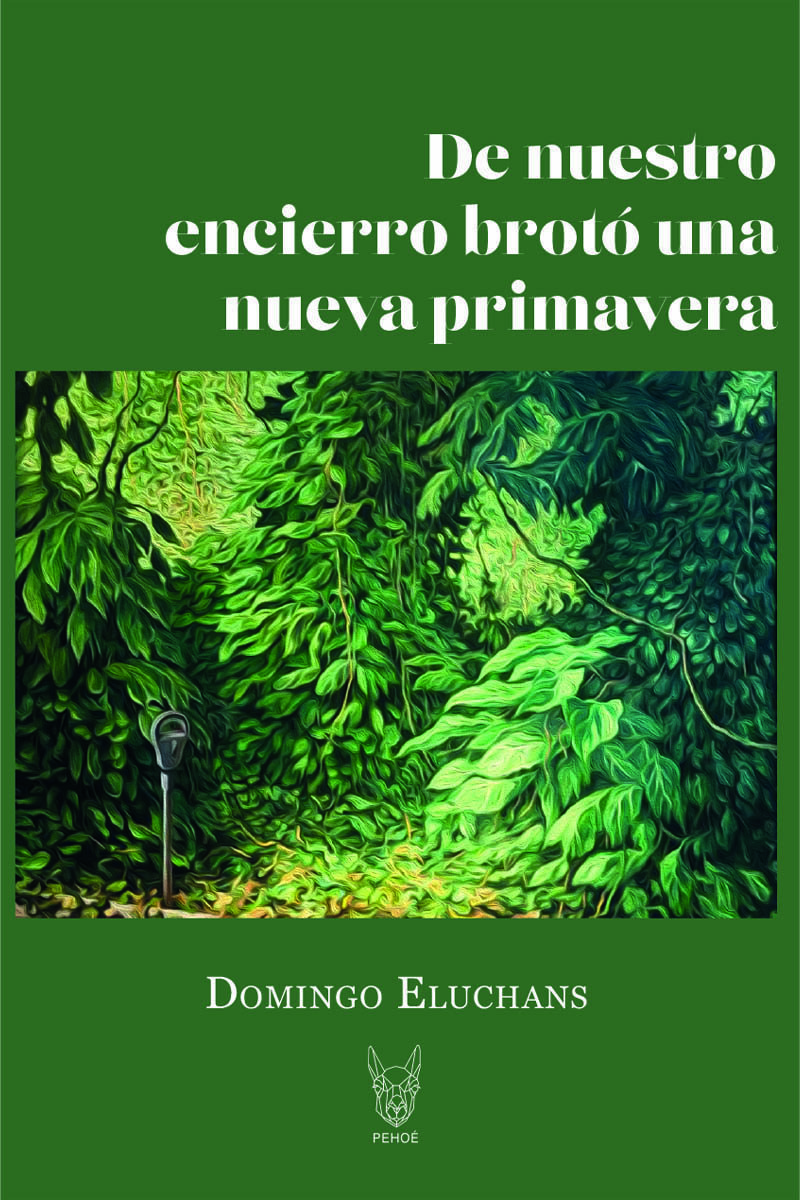 Portada de De nuestro encierro brotó una Nueva Primavera