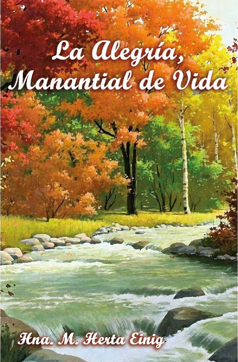 Portada de La Alegría, Manantial de Vida