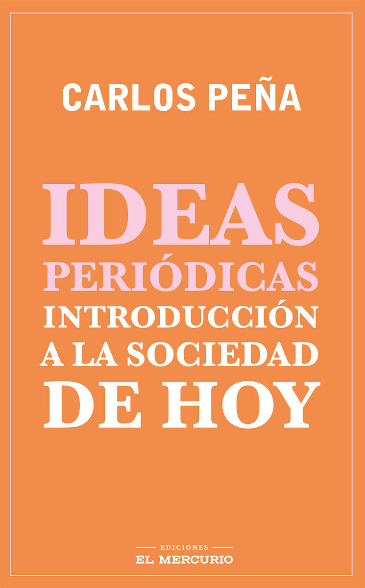 Portada de Ideas periódicas · Carlos Peña