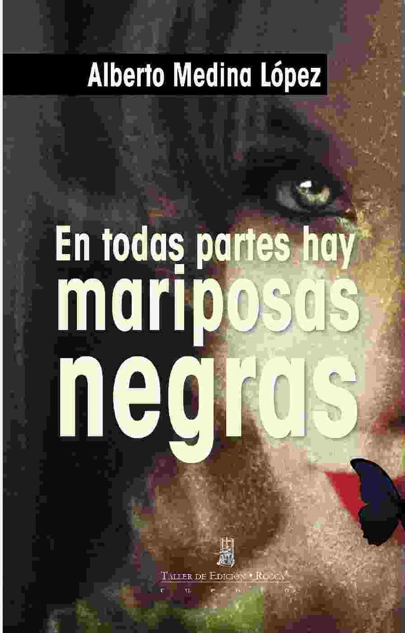 Portada de En todas partes hay mariposas negras y otros relatos