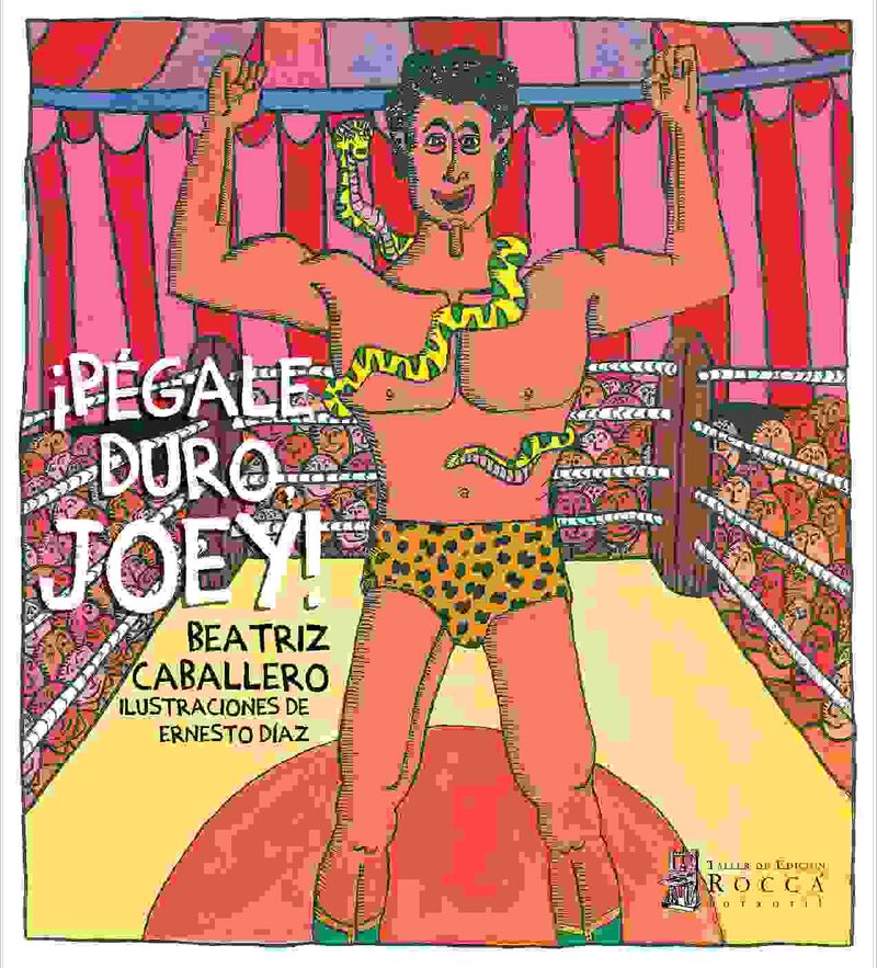 Portada de ¡Pégale duro, Joey! · Beatriz Caballero