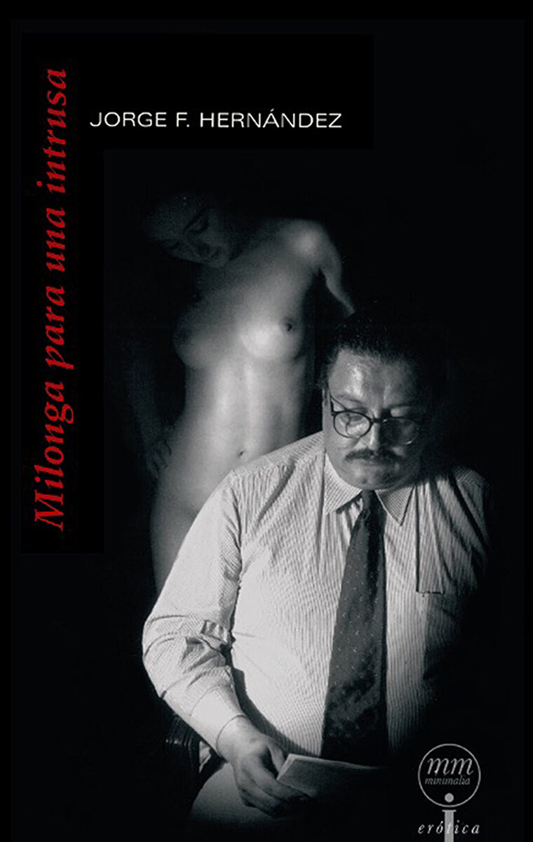 Portada de Milonga para una intrusa · Jorge F Hernández