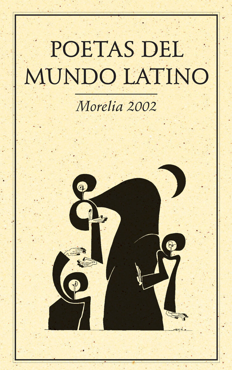 Portada de Poetas del Mundo Latino Morelia 2002