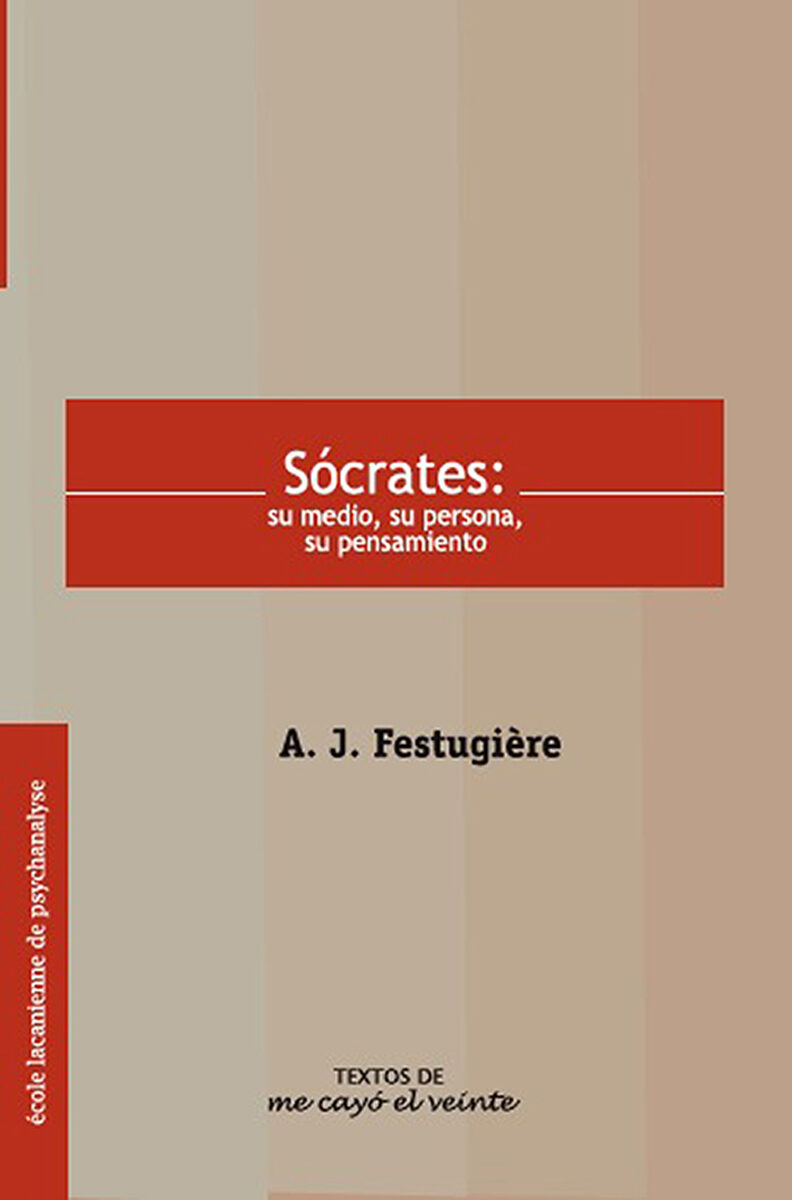 Portada de Textos 15. Sócrates:su medio, su persona,su pensamiento