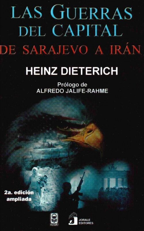 Portada de Las guerras del capital. De Sarajevo a Irán