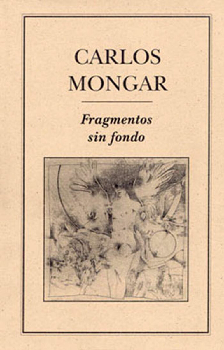 Portada de Fragmentos sin fondo · Carlos Mongar