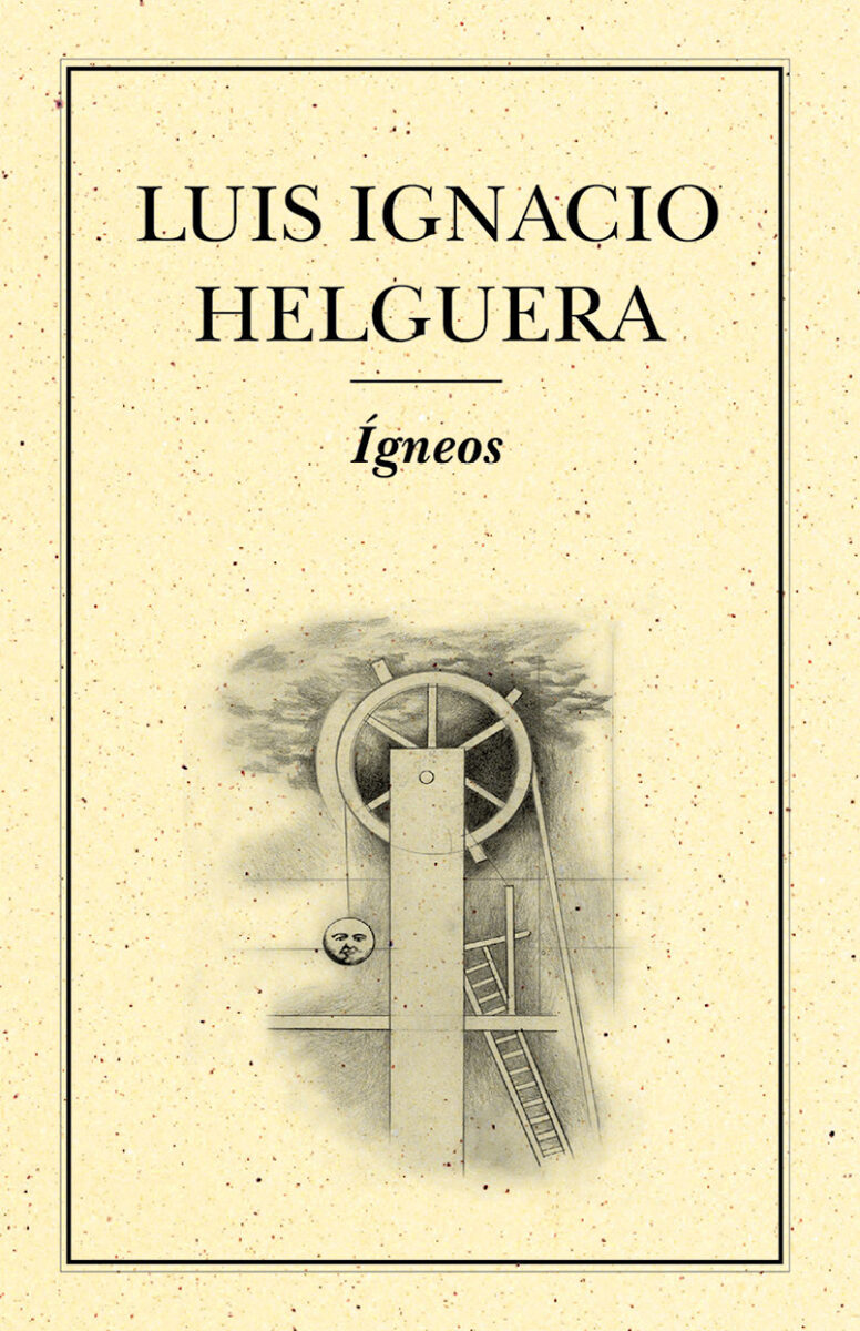 Portada de Ígneos · Luis Ignacio Helguera