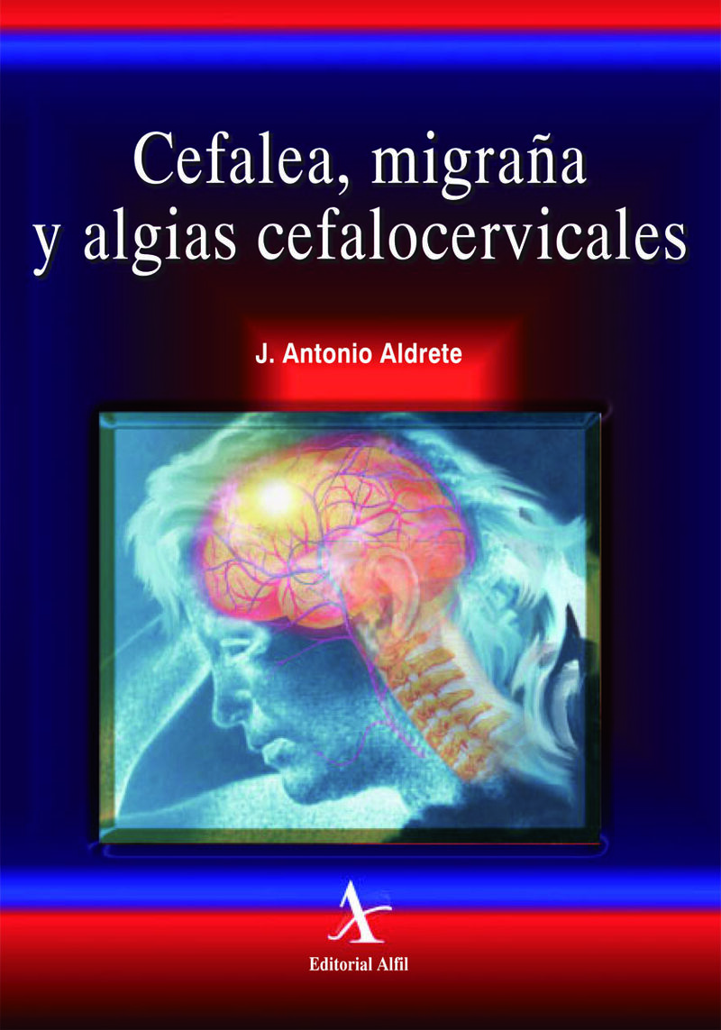 Portada de Cefalea, migraña y algias cefalocervicales