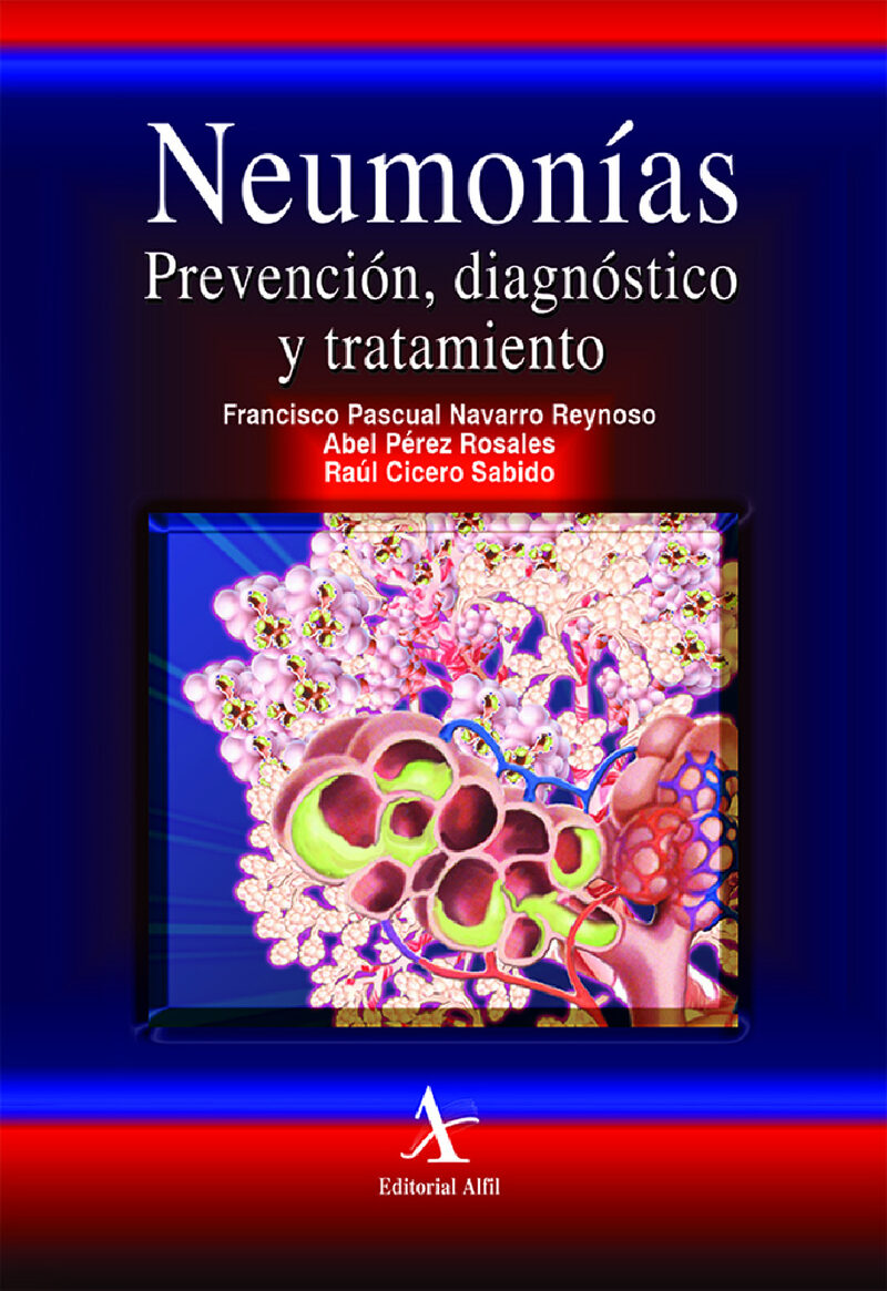 Portada de Neumonías, prevención, diagnóstico y tratamiento