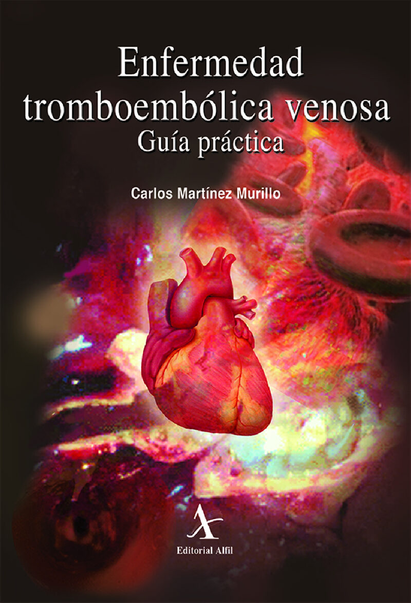 Portada de Enfermedad tromboembólica venosa. Guía práctica