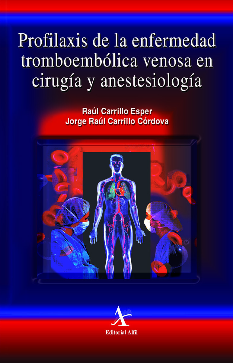 Portada de Profilaxis de la enfermedad tromboembólica venosa en cirugía y anestesiología