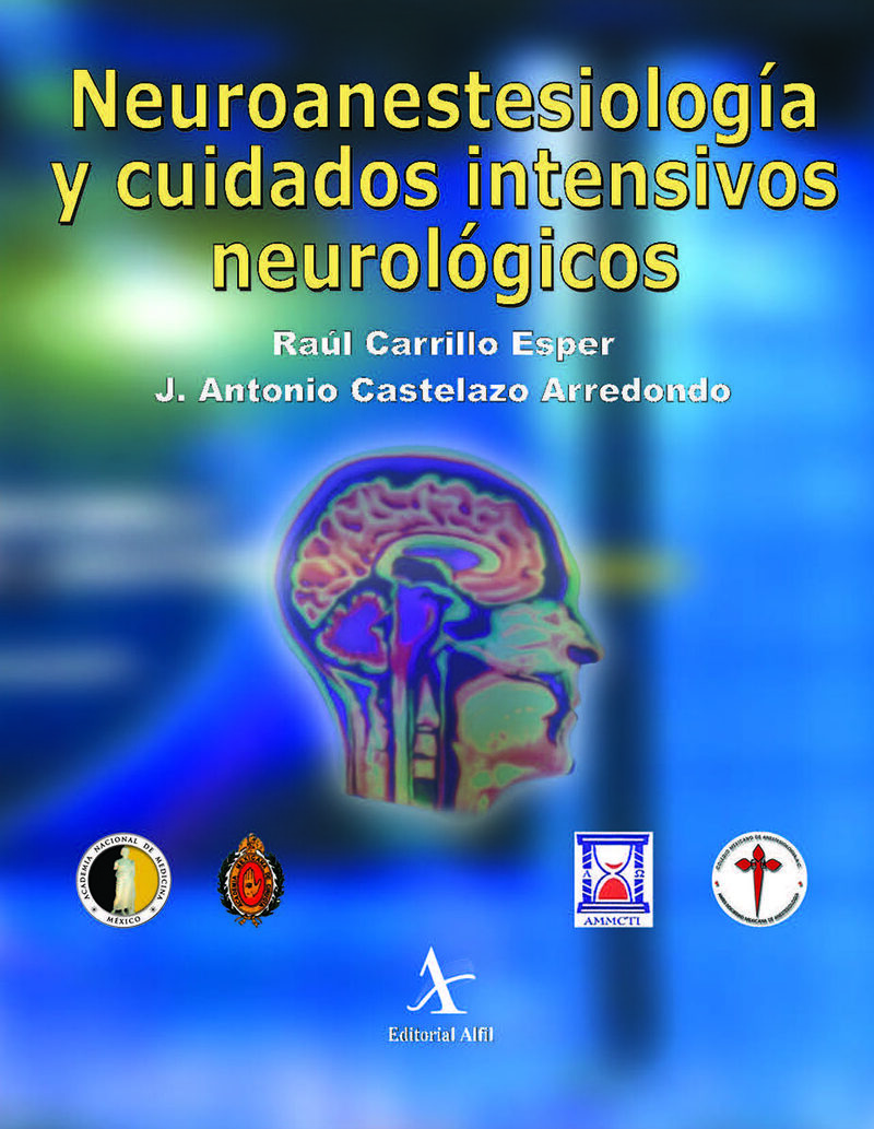 Portada de Neuroanestesiología y cuidados intensivos neurológicos