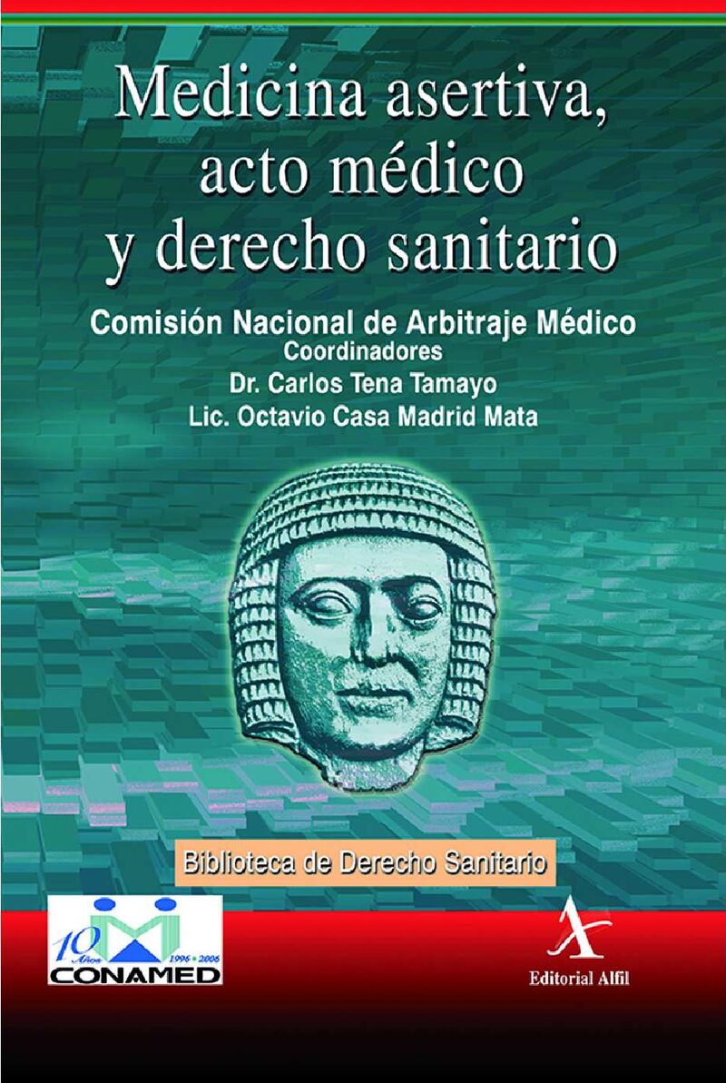 Portada de Medicina asertiva, acto médico y derecho sanitario