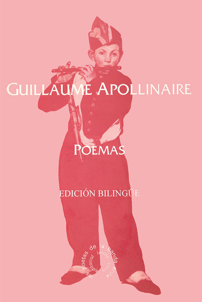 Portada de Guillaume Apollinaire Poemas. Edición bilingüe