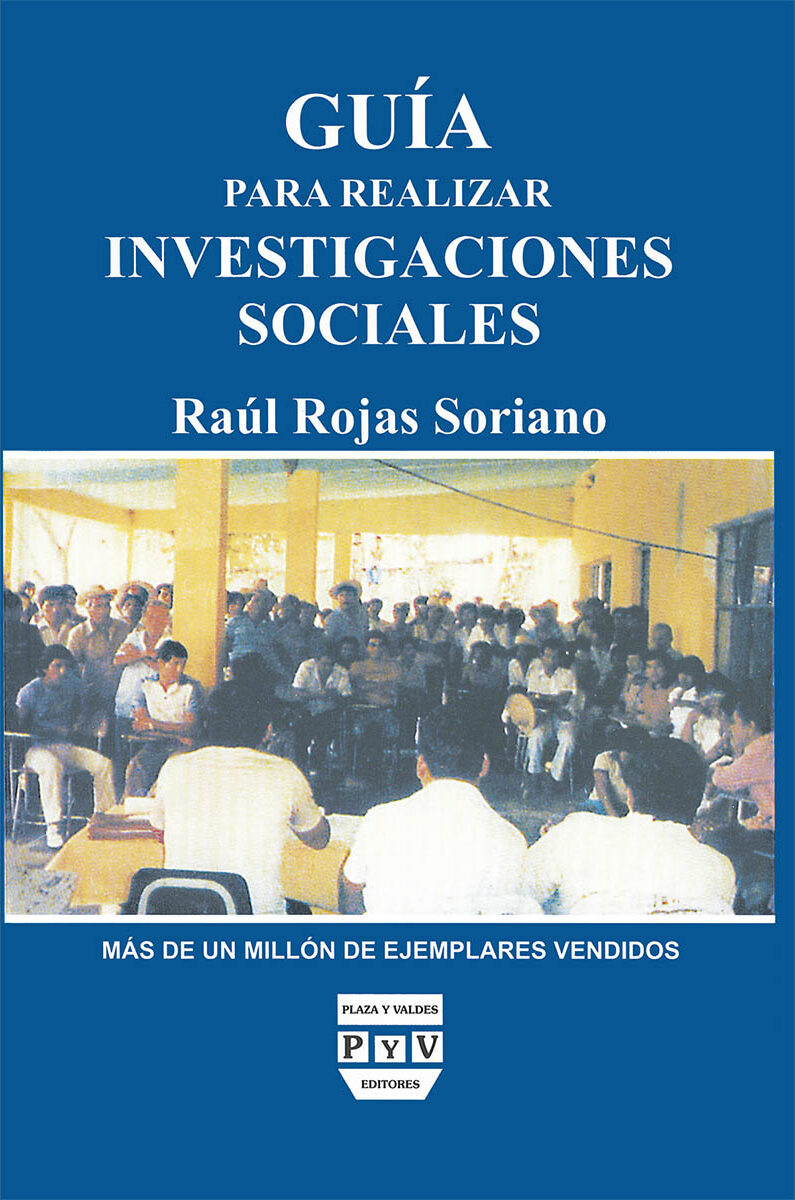 Portada de Guía para realizar investigaciones · Raúl Rojas Soriano