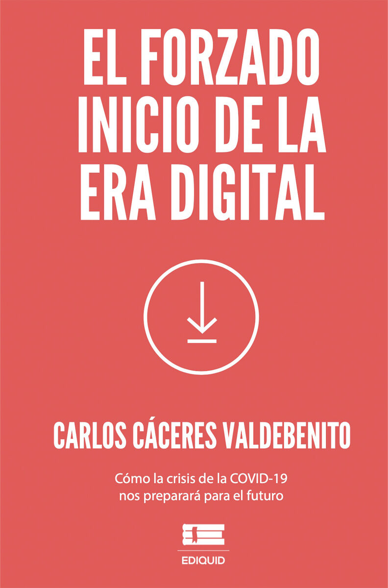 Portada de El forzado inicio de la era digital