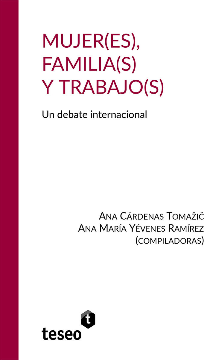 Portada de Mujer(es), familia(s) y trabajo(s)