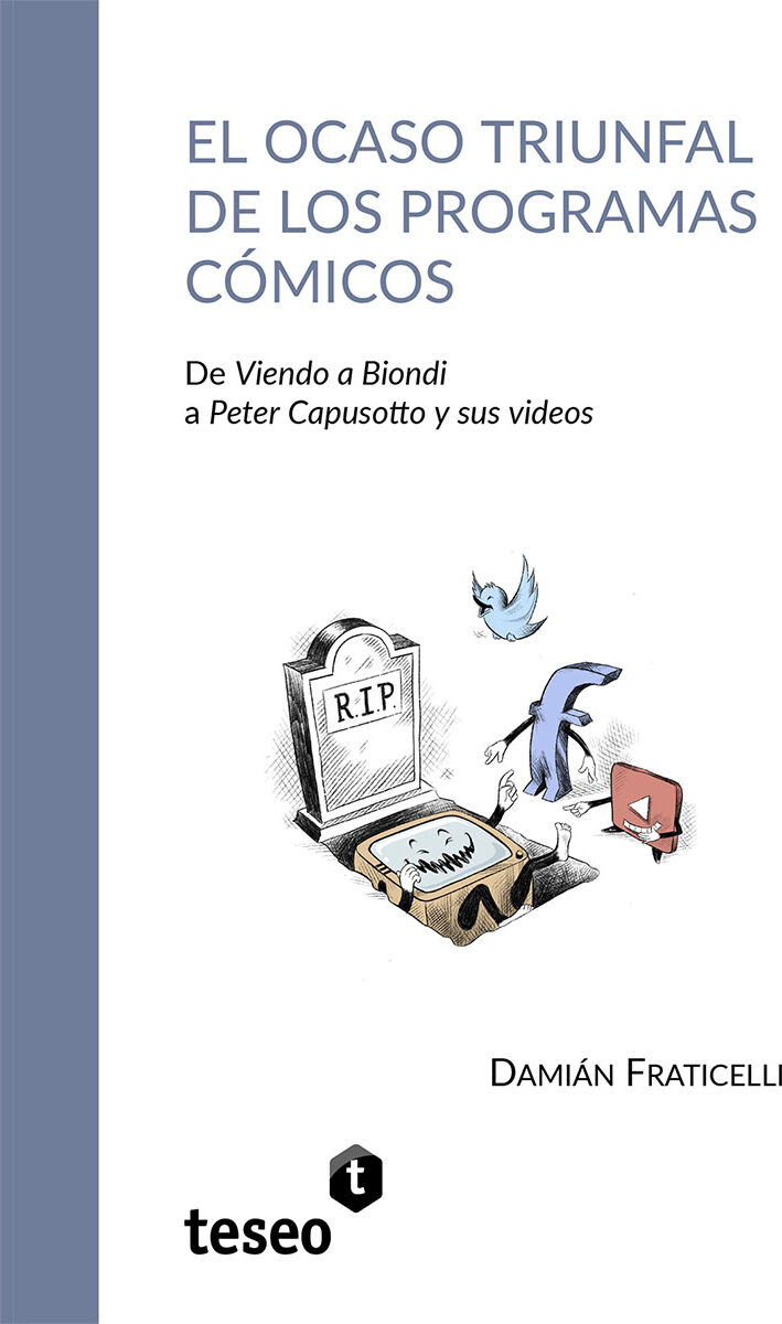 Portada de El ocaso triunfal de los programas cómicos