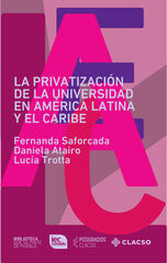 Portada de La privatización de la universidad en América Latina y El Caribe