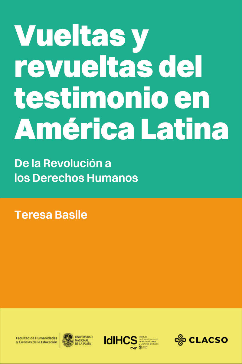 Portada de Vueltas y revueltas del testimonio en América Latina