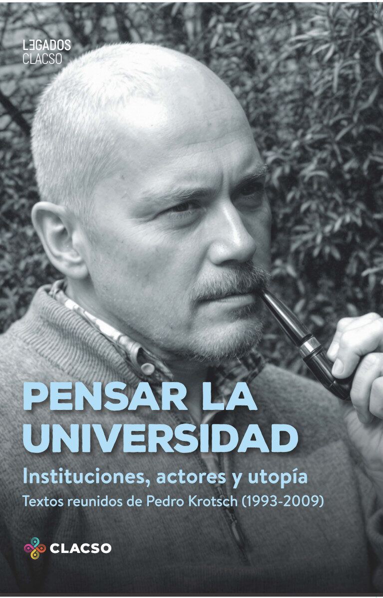 Portada de Pensar la universidad · Pedro Krotsch