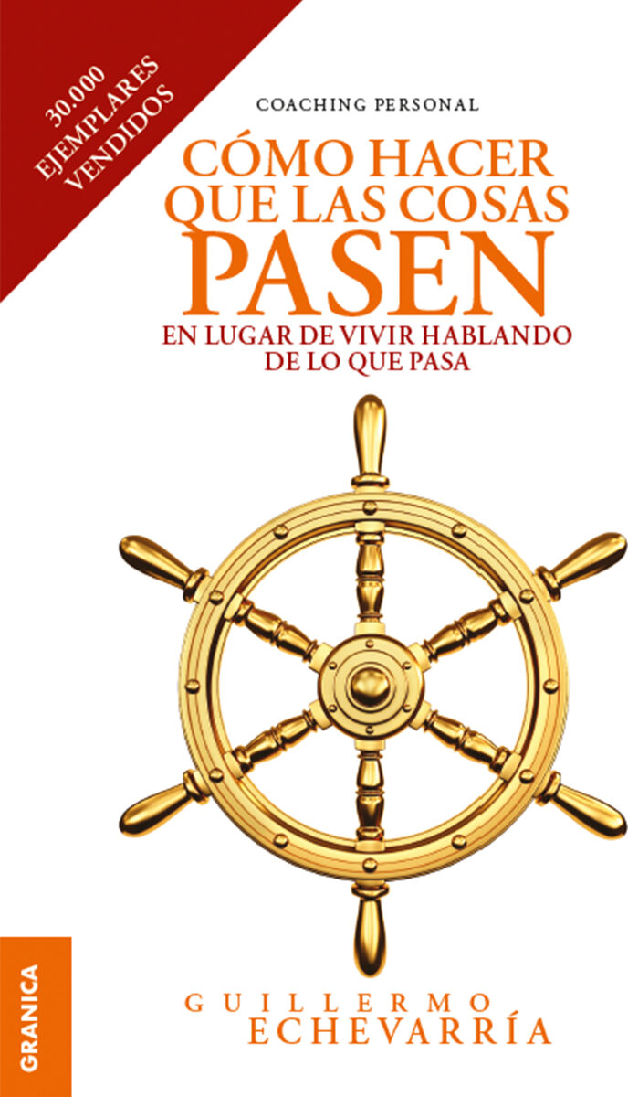 Portada de Cómo hacer que las cosas pasen