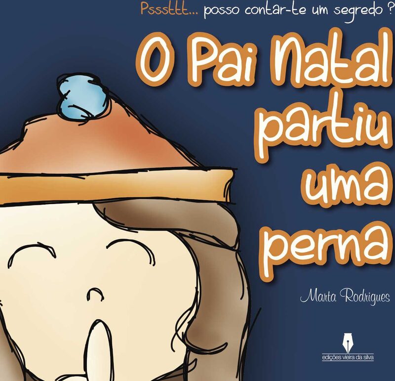 Portada de O Pai Natal partiu uma perna · Marta Rodrigues