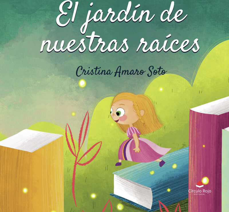 Portada de El jardín de nuestras raíces