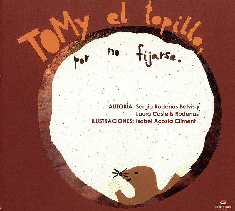 Portada de Tomy el topillo, por no fijarse
