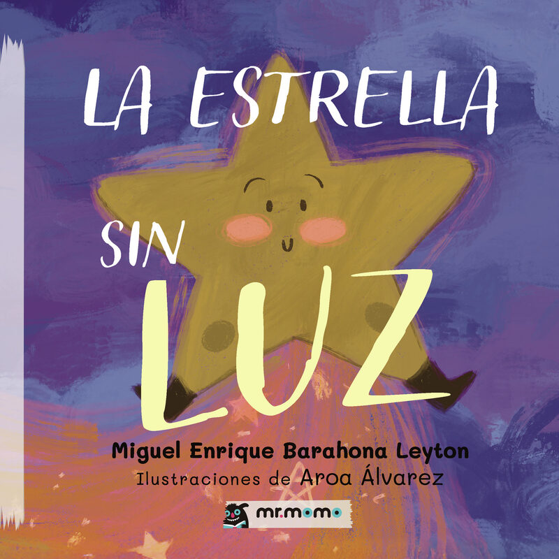 Portada de La estrella sin luz · Miguel Enrique Barahona Leyton