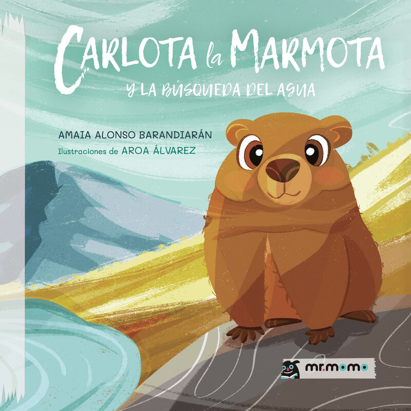 Portada de Carlota la marmota y la búsqueda del agua
