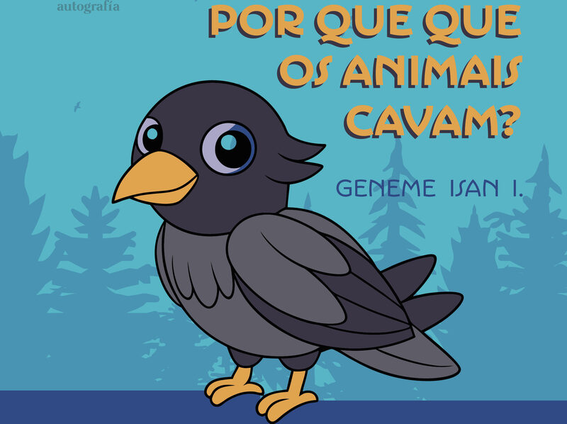Portada de Por que os animais cavam?