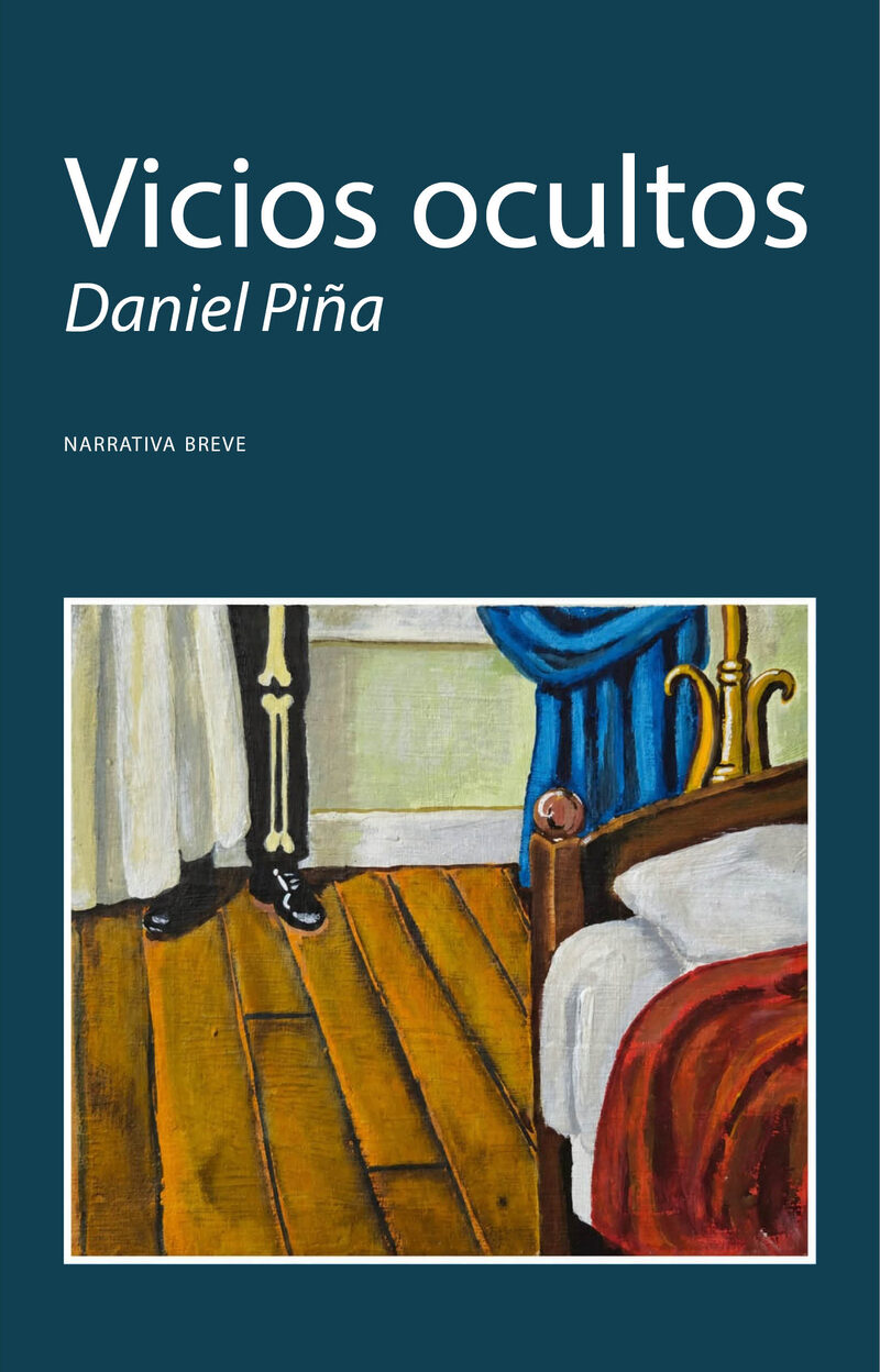Portada de Vicios ocultos · Daniel Piña